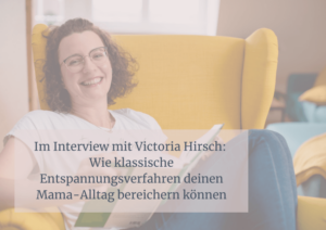 Interview Victoria Hirsch Entspannungsverfahren
