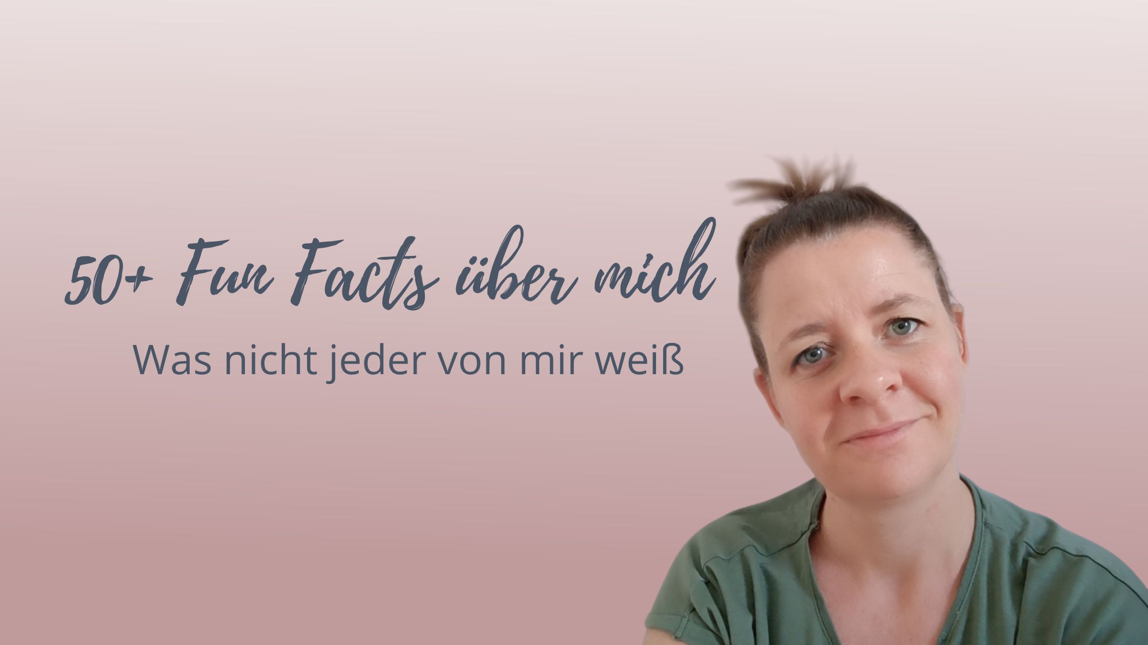 Read more about the article Fun Facts über mich